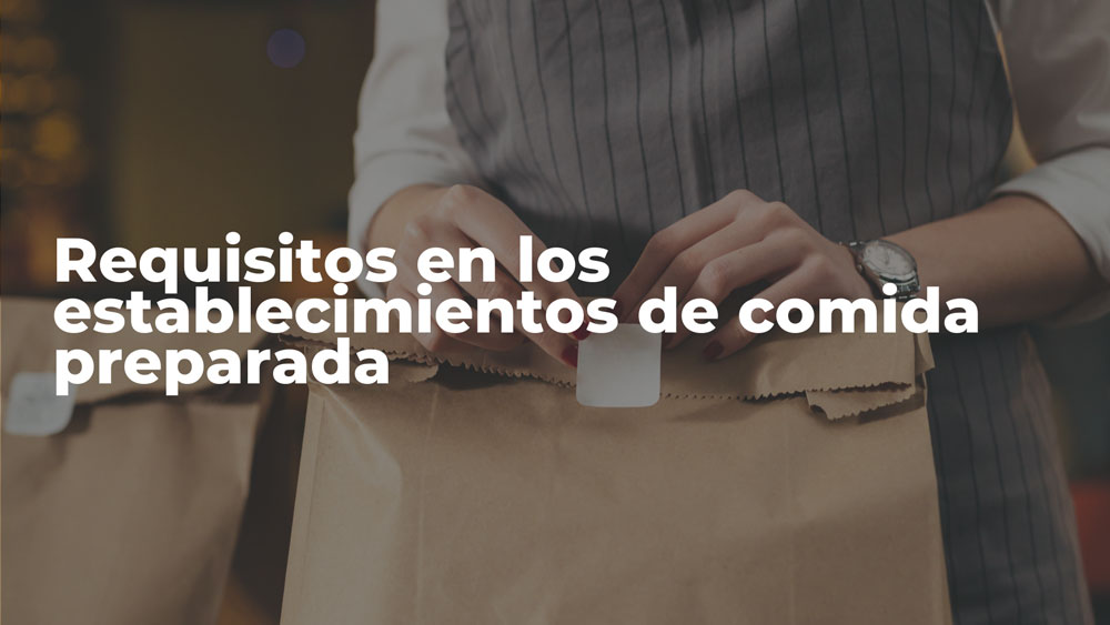 Requisitos ley comida preparada