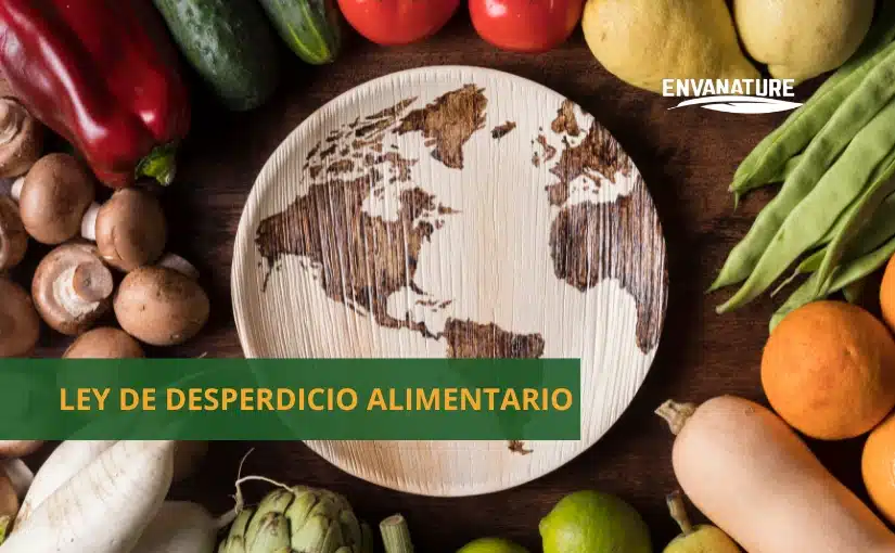 ley de desperdicio alimentario