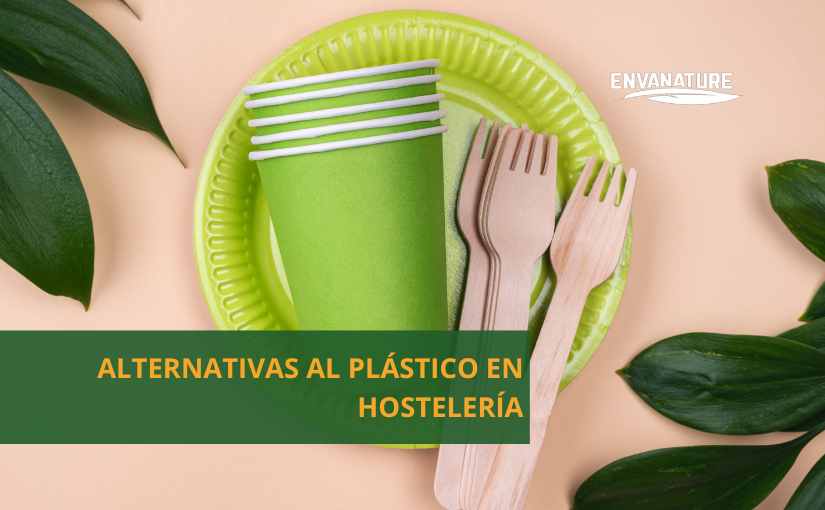 alternativas al plástico en hostelería